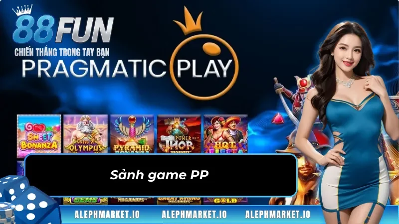Sảnh game PP tại nổ hũ Fun88